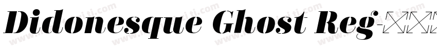 Didonesque Ghost Reg字体转换
